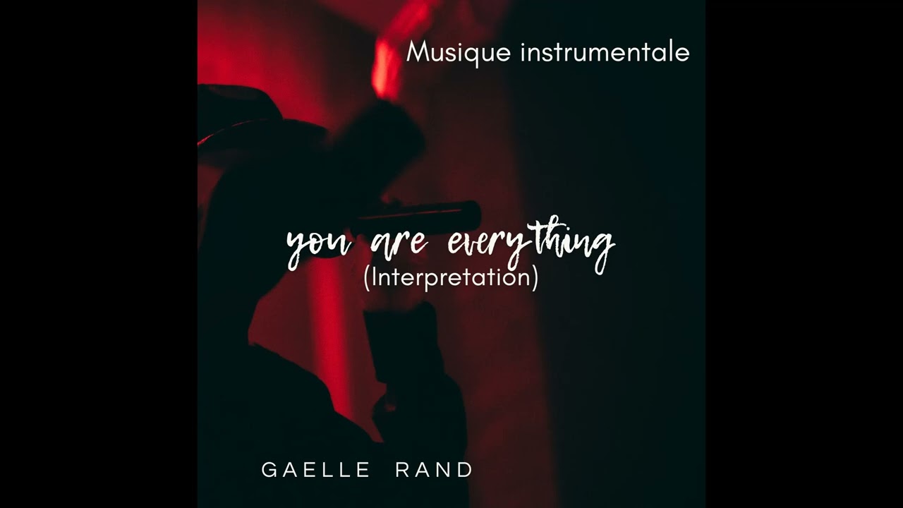 YOU ARE EVERYTHING