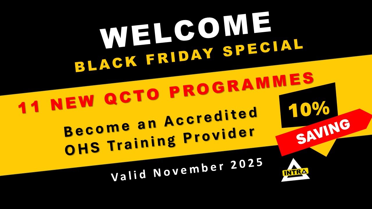 11 New QCTO OHS Programmes Black Friday Special