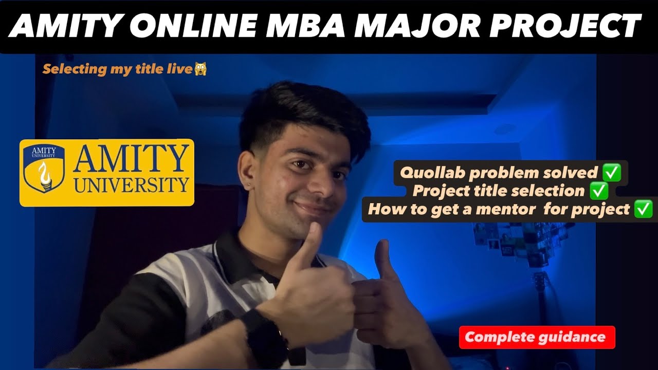 Amity online MBA major project guide | online MBA major project