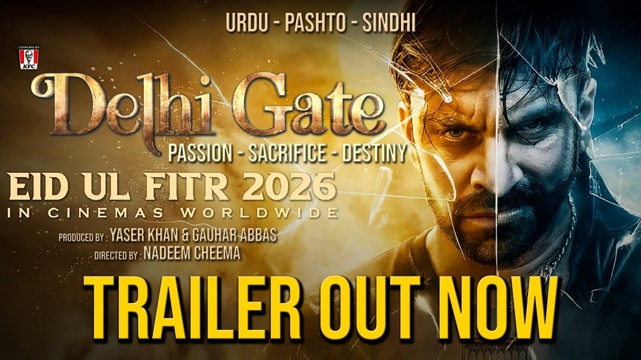 DELHI GATE Official Trailer Urdu 4K | Nadeem Cheema | Yaser Khan | Shamoon Abbasi | Eid Ul Fitr 2026