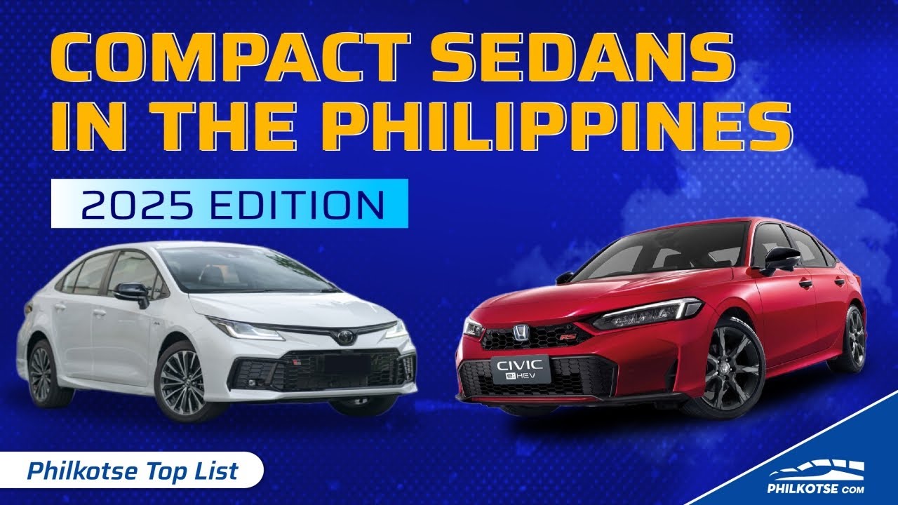 Compact Sedans in the Philippines - 2025 Edition | Philkotse Top List