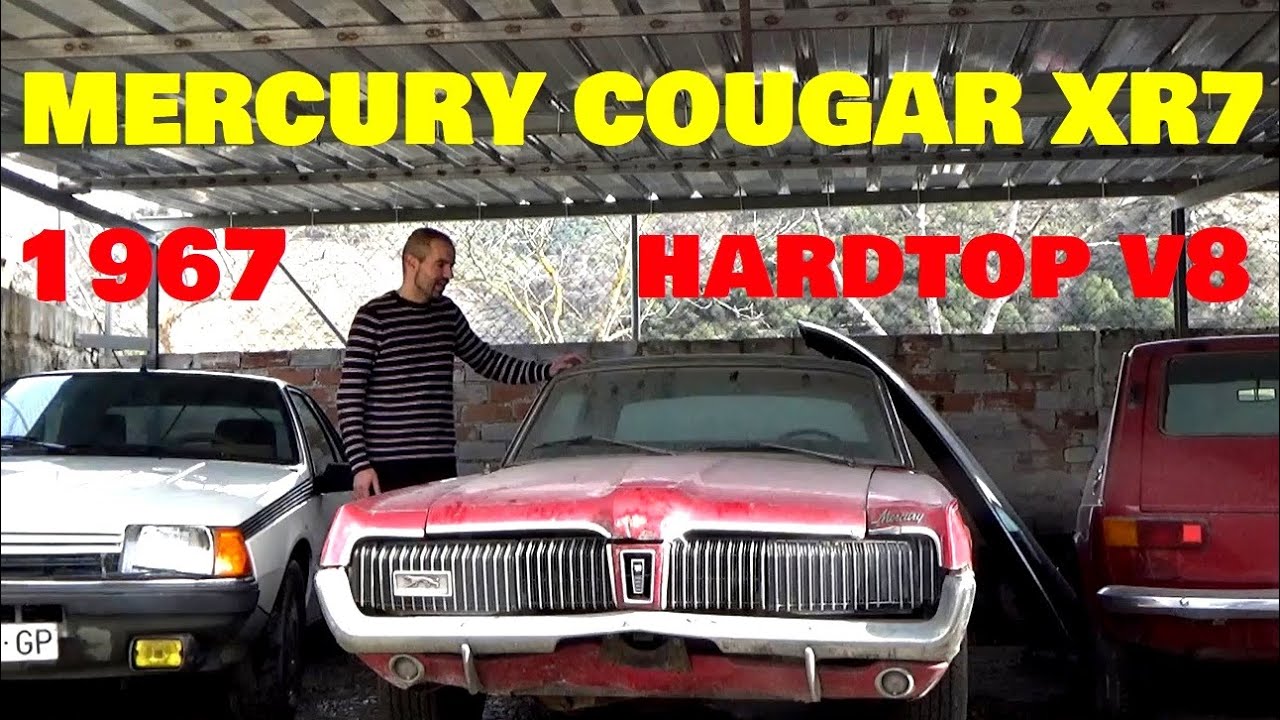 1967 Mercury Cougar XR7 HardTop V8 en Catalunya.