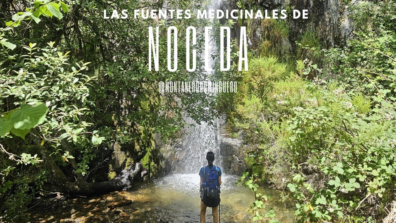 Las fuentes Medicinales de Noceda, León.