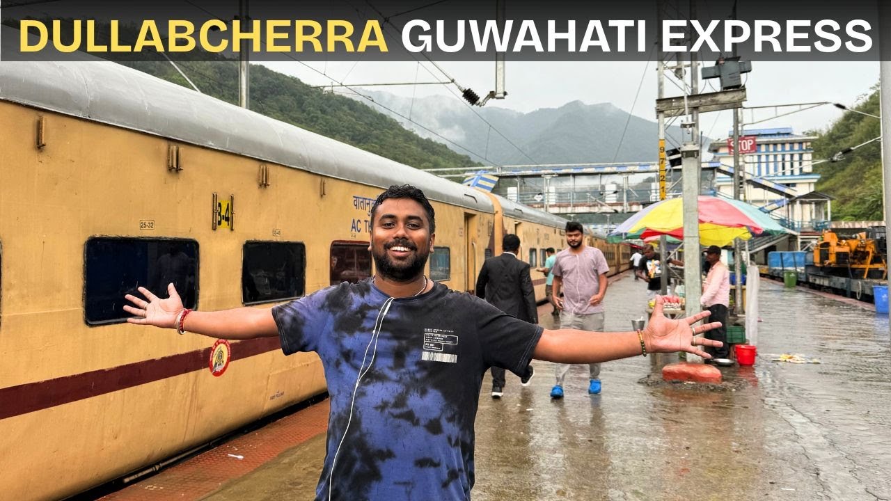 15618 Dullabchherra Guwahati Express| Dullabcherra To Guwahati Train @INDIANRAILWAYSFANCLUBbySATYA
