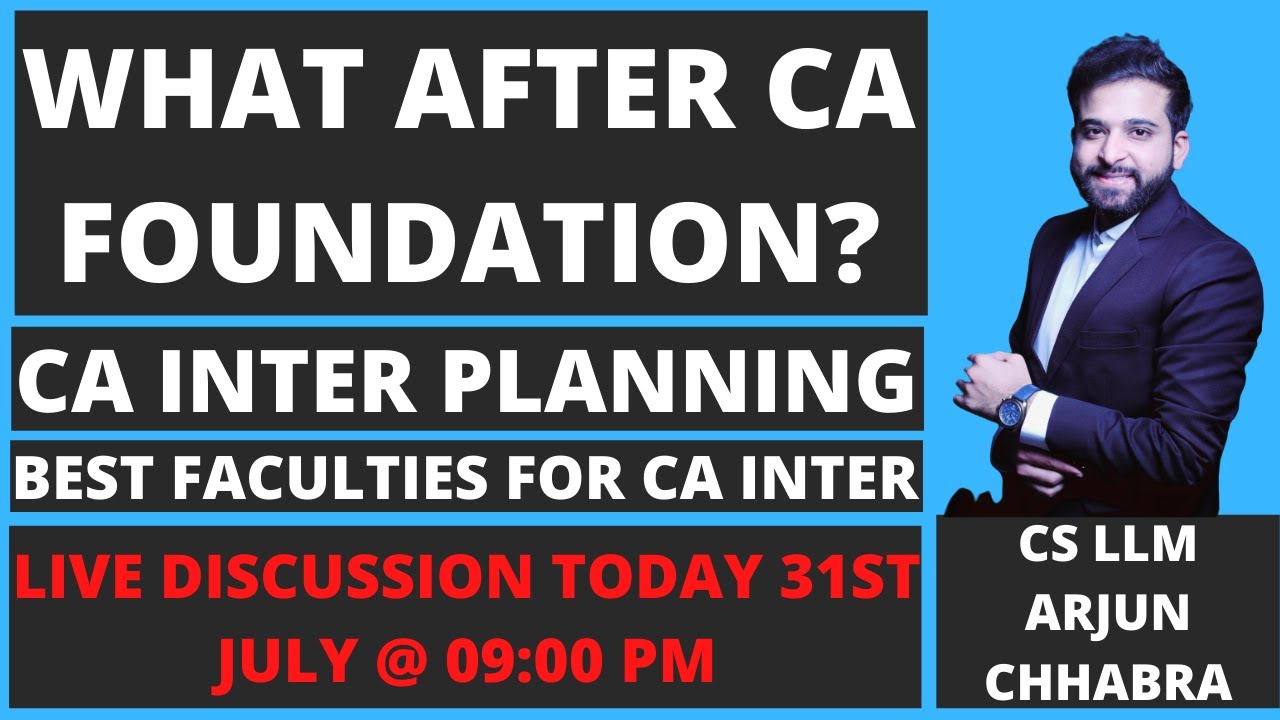 WHAT AFTER CA FOUNDATION | CA INTER PLANNING | BEST FACULTIES FOR CA INTER | CA INTER