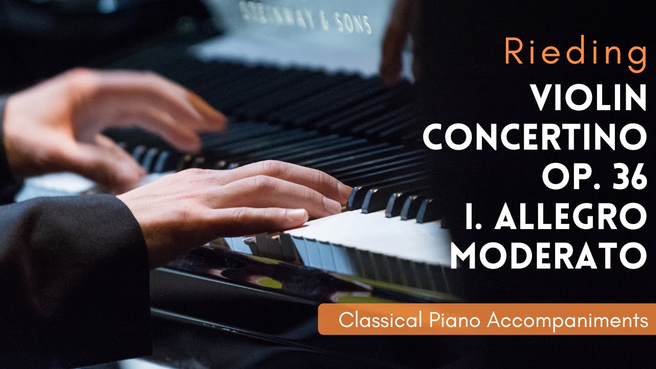Rieding: Violin Concertino, Op. 36: I. Allegro moderato (Piano accompaniment)