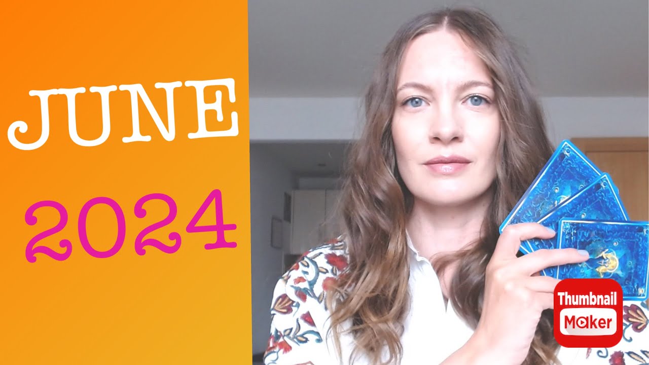 JUNE 2024 Prediction ☀️🌷Tarot Card Reading