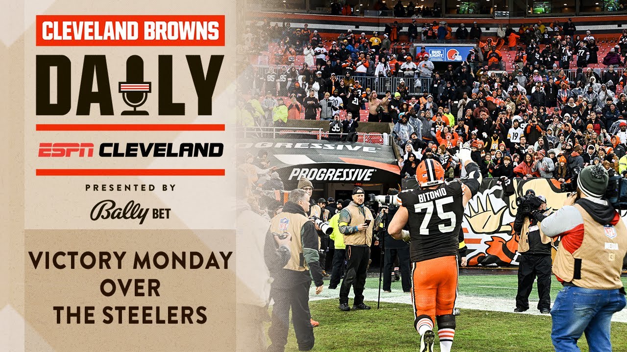 Victory Monday Over the Steelers | Cleveland Browns Daily - 12.29.25
