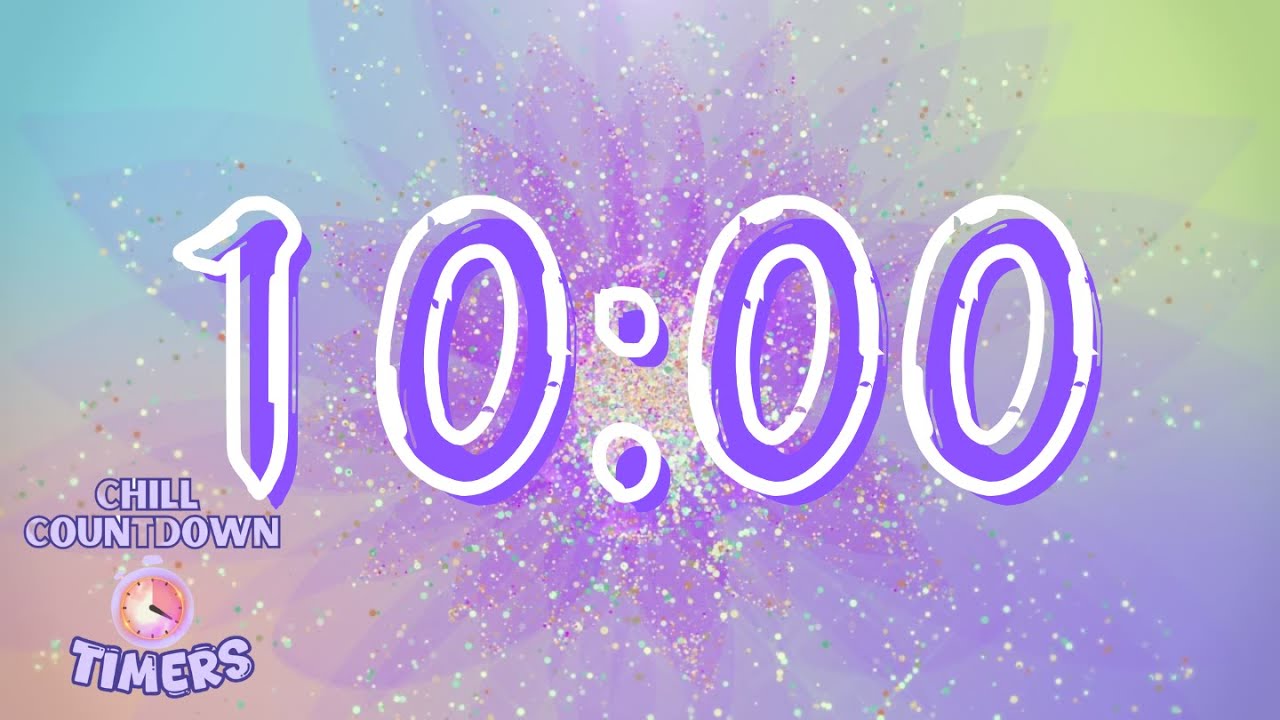 10 Minute Chill Countdown Timer with Glitter