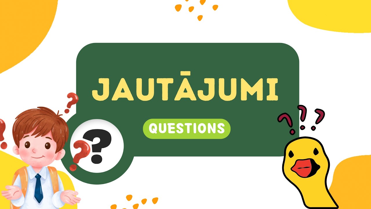 Kas? Kur? Kad? – Jautājamie vārdi ❓/ Question Words in Latvian