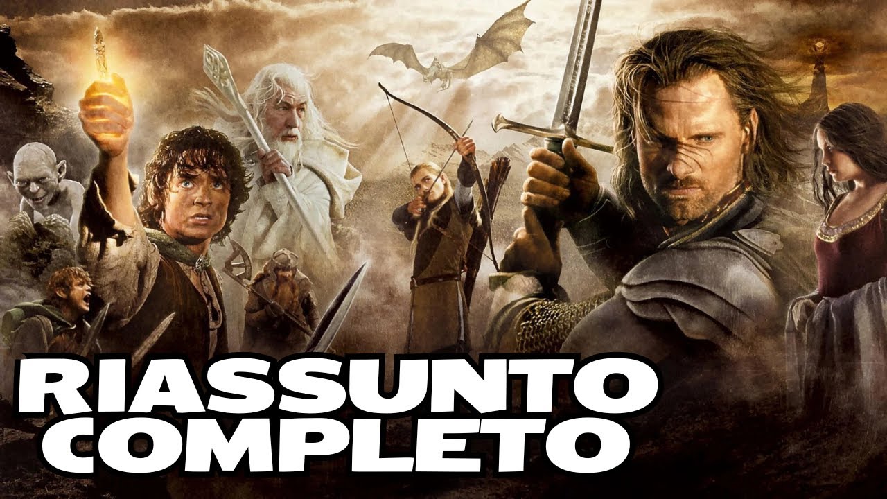 TUTTO Il Signore degli Anelli Riassunto (Saga Film Completa)
