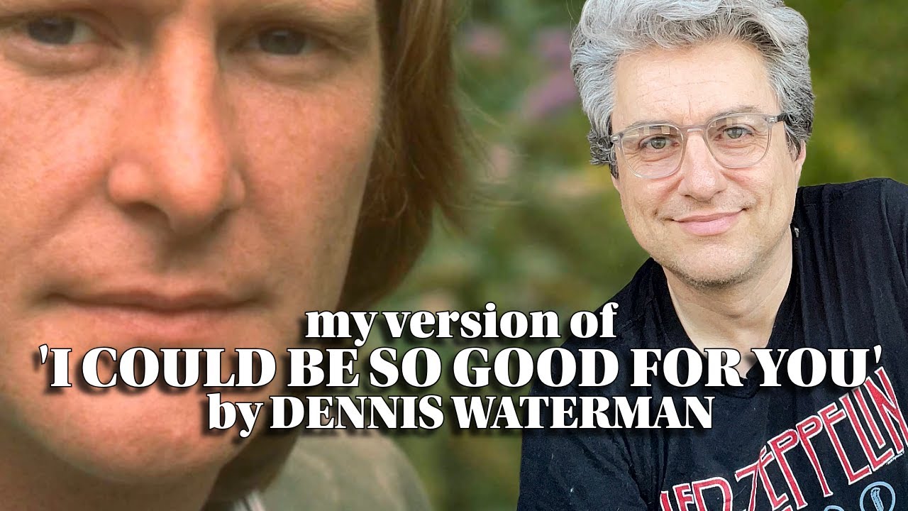 'I Could Be So Good For You' by Dennis Waterman | Performed by ANDY EDWARDS
