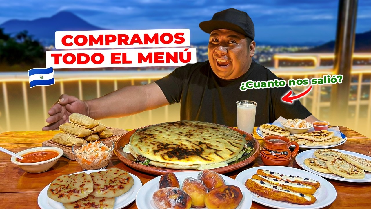 😳PEDIMOS TODO EL MEN&Uacute; DE ESTE RESTAURANTE *Planes de Renderos* 😮&zwj;💨