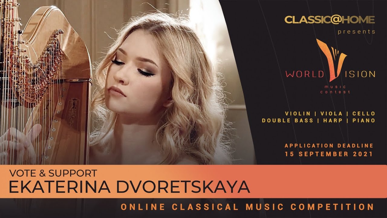 Ekaterina Dvoretskaya - Harp - Russia- Regional level - Worldvision 2021