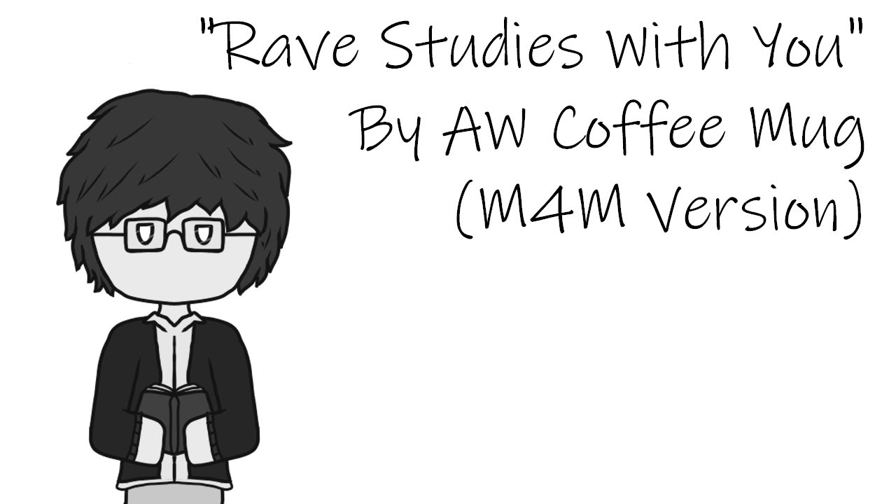 Rave Studies With You [M4M] [Kuudere Vibes] [Low Spoken] [Reverse Confession]