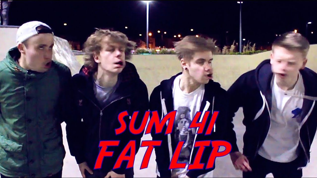 SUM 41 'FAT LIP' COVER