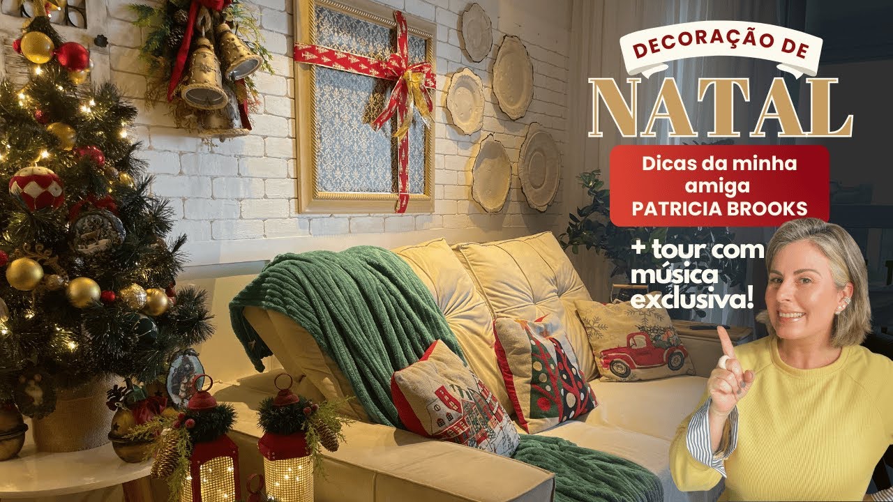 Finalizei minha DECORA&Ccedil;&Atilde;O DE NATAL com dicas da minha amiga PATRICIA BROOKS