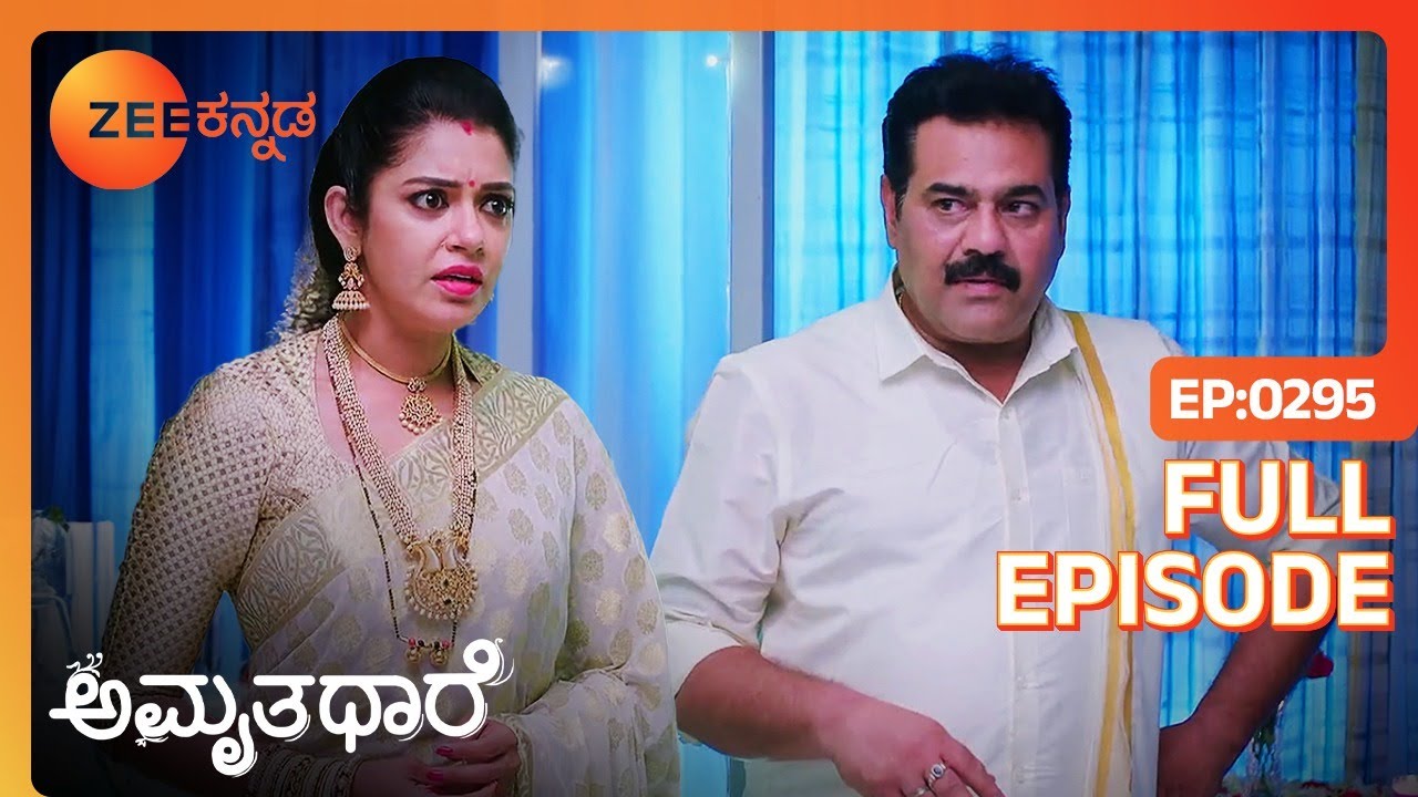 ಗೌತಮ್ ಮಾತಿಗೆ ಭೂಮಿಕಾ ಅಸಮಾಧಾನ ವ್ಯಕ್ತಪಡಿಸಿದ್ದಾರೆ - Amruthadhaare - Full Ep 295 - Bhoomika - Zee Kannada