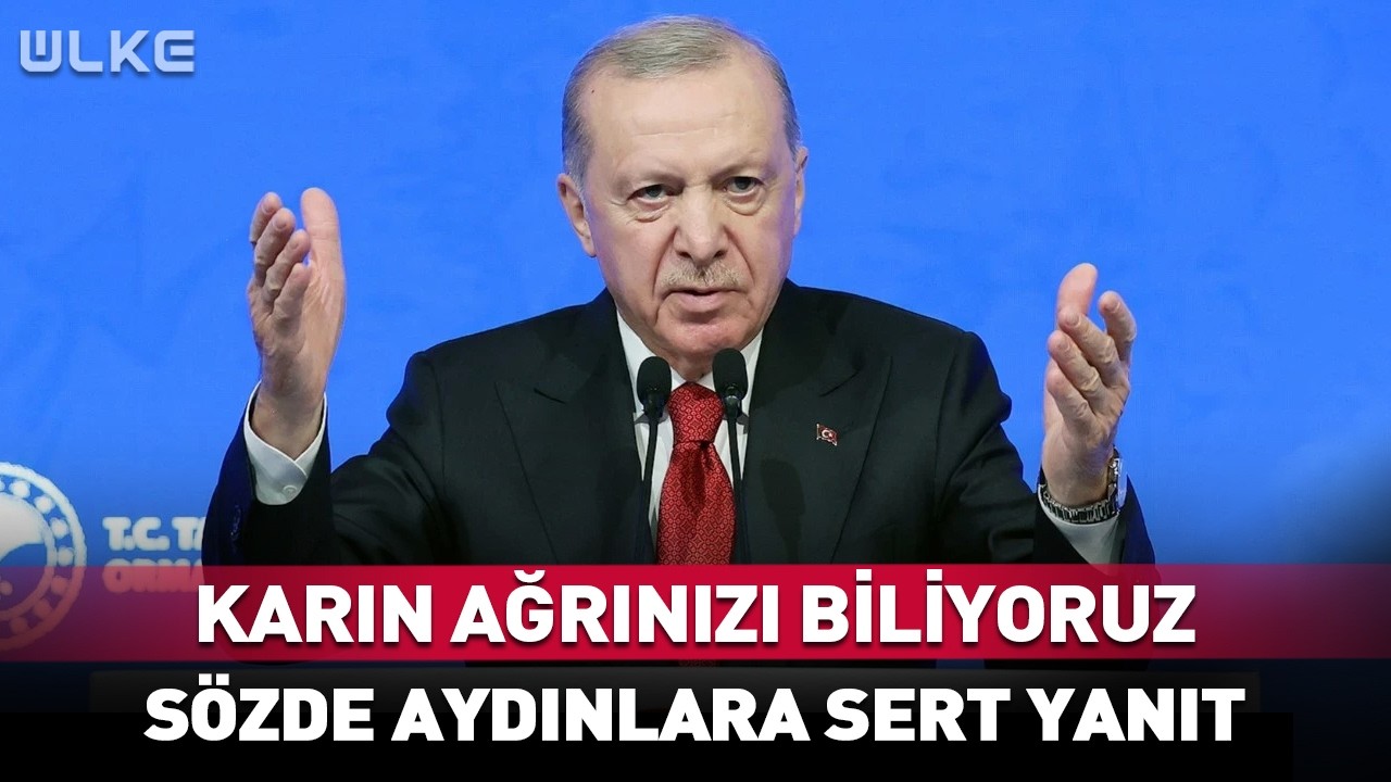 Karın Ağrınızı Biliyoruz! Erdoğan'dan Sözde Aydınlara Sert Yanıt #Sondakika