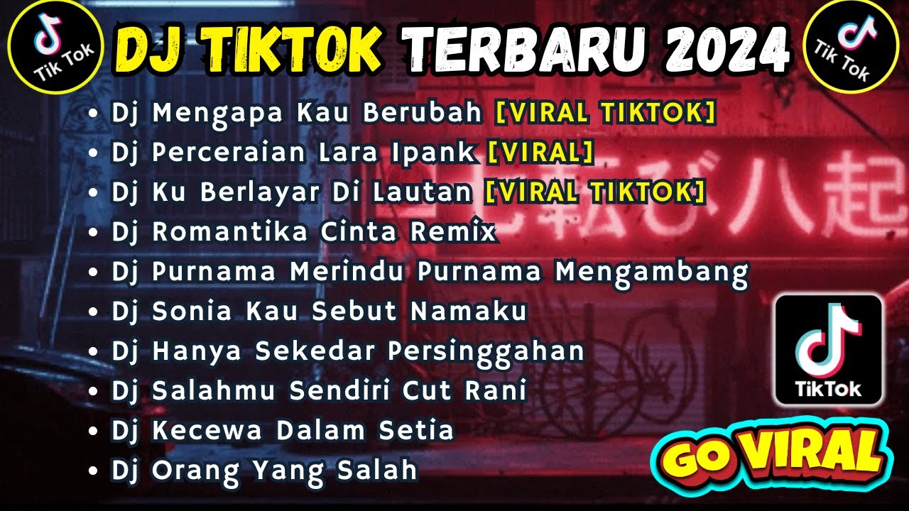 DJ TIKTOK TERBARU 2024 SLOW FULL BASS || DJ MENGAPA KAU BERUBAH | DJ PERCERAIAN DIUJUNG KEHANCURAN