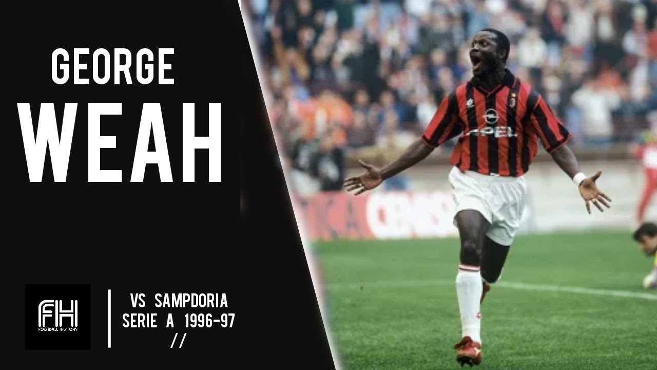 George Weah ● Goals and Skills ● AC Milan 2-3 Sampdoria ● Serie A 1996-97