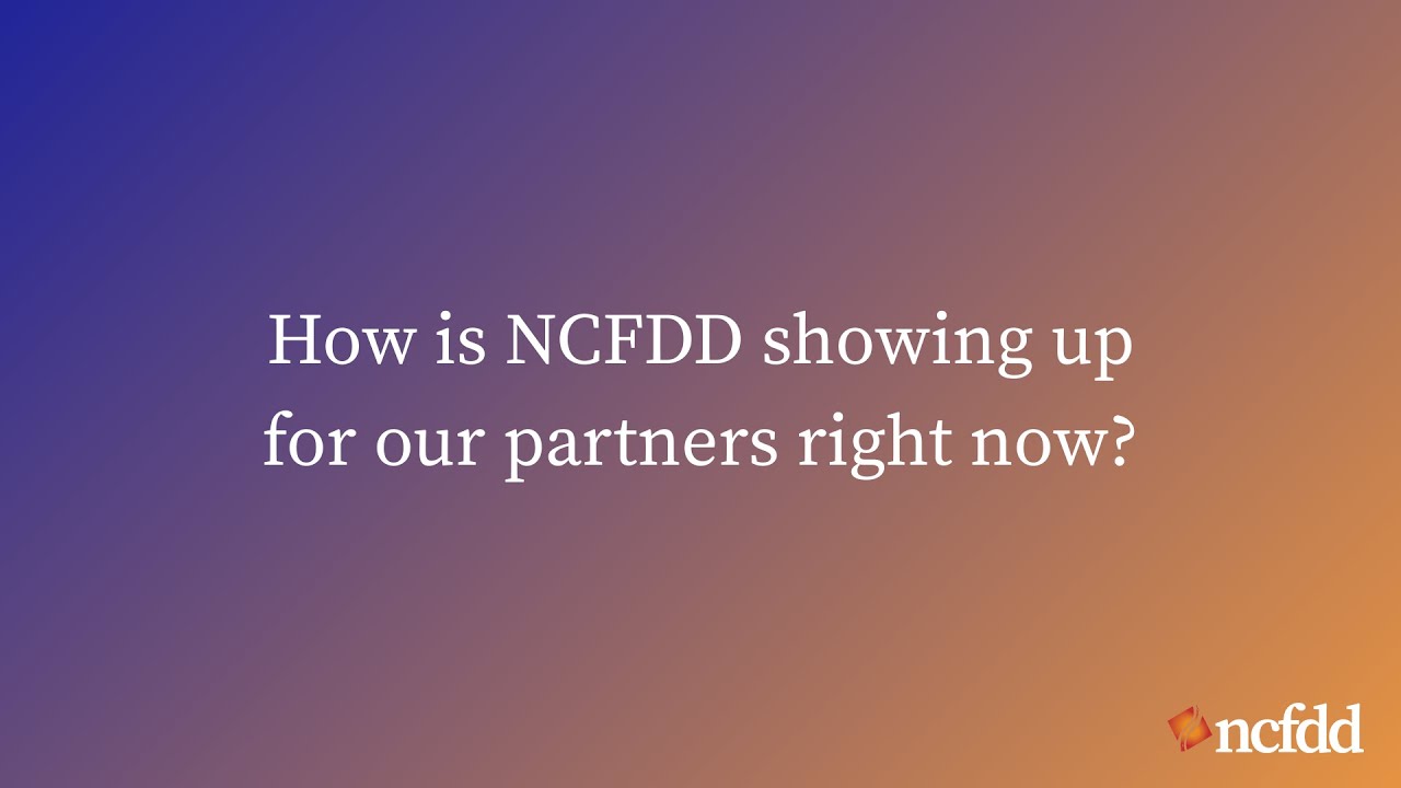 How NCFDD Is Supporting Faculty & Leaders in a “Do More With Less” Era