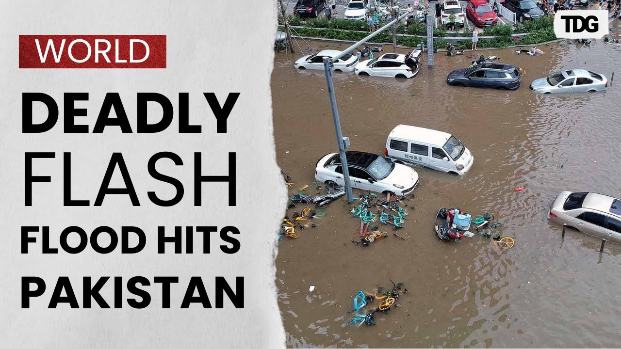 Pakistan Flash Flood Kills Nine from Same Family, Sparks National Grief | The Daily Guardian