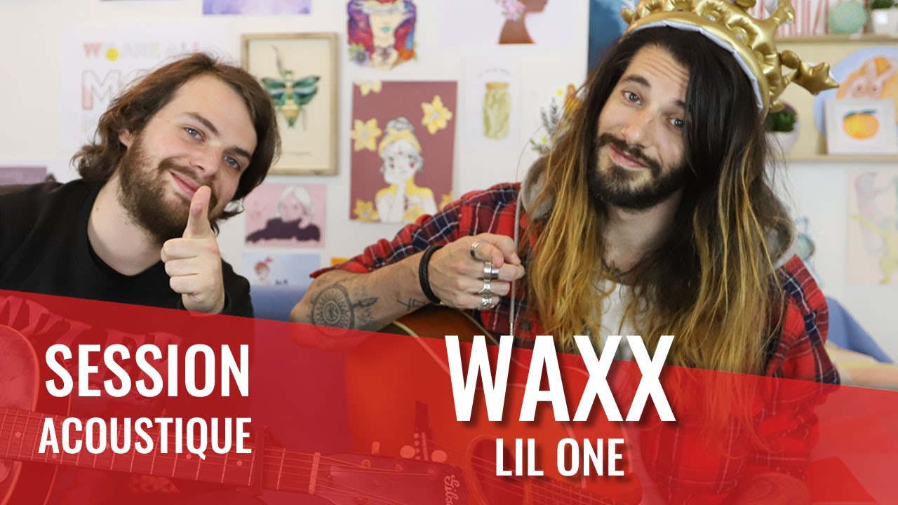 WAXX &mdash; Lil One (session madmoiZelle)