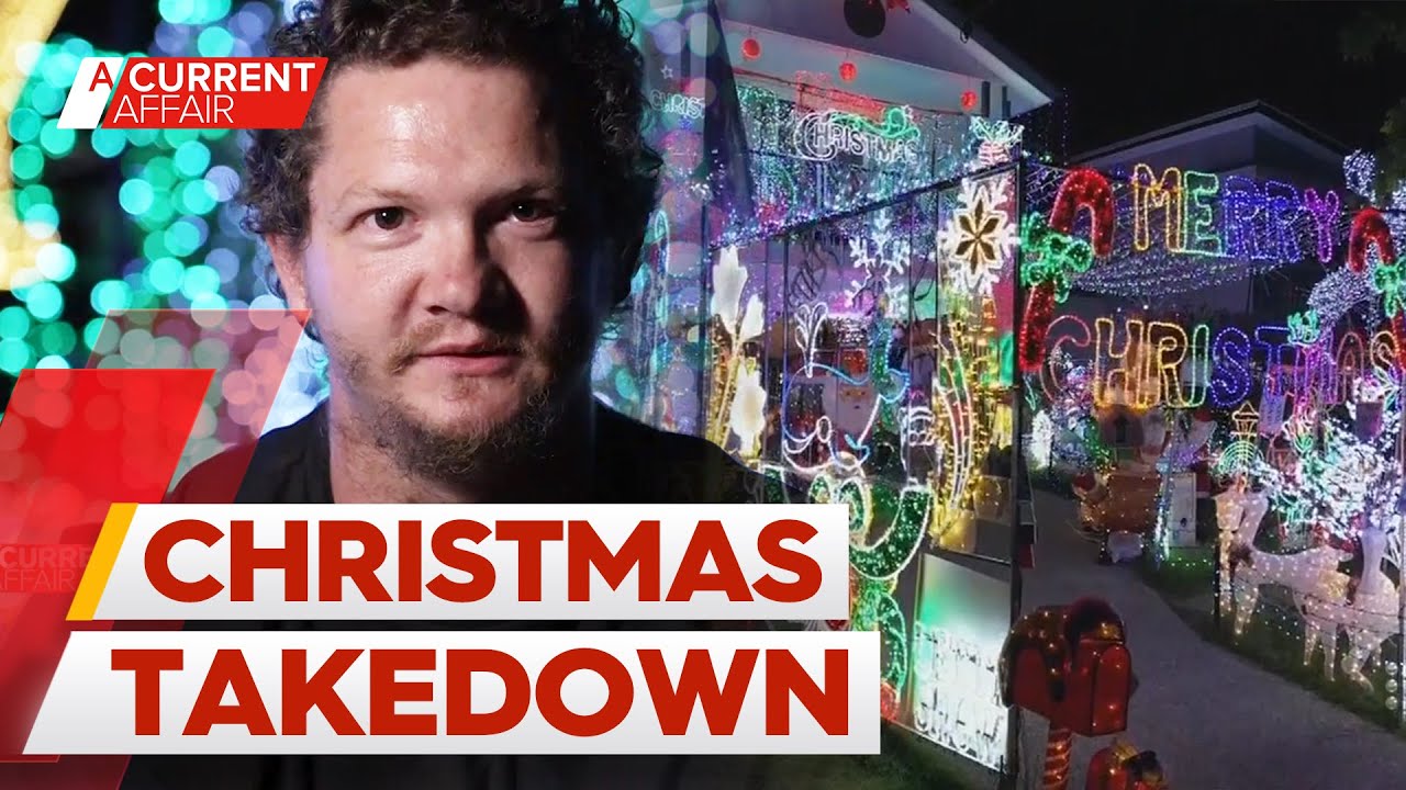 Council cracks down on Christmas lights after 'Grinch' complaint | A Current Affair