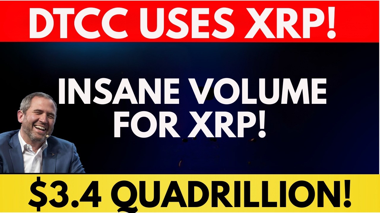 XRP & DTCC EXPOSED! $3.6 Quadrillion/Year with XRP!