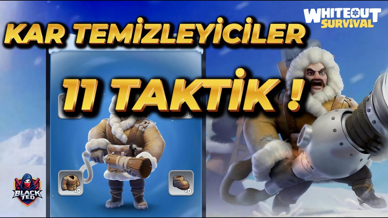 KAR TEMİZLEYİCİLER ETKİNLİĞİ 11 TAKTİK !!!  - WHİTEOUT SURVİVAL