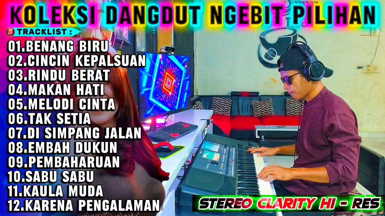 LAGU  VIRAL DANGDUT NGEBIT - PEMBAHARUAN - COVER DANGDUT ORGEN TUNGGAL PALEMBANG