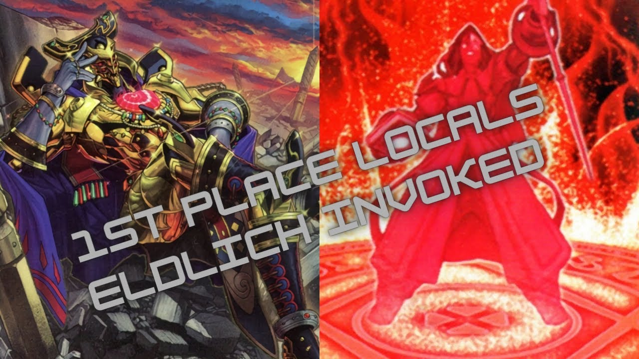 1st Place Invoked Eldlich Deck