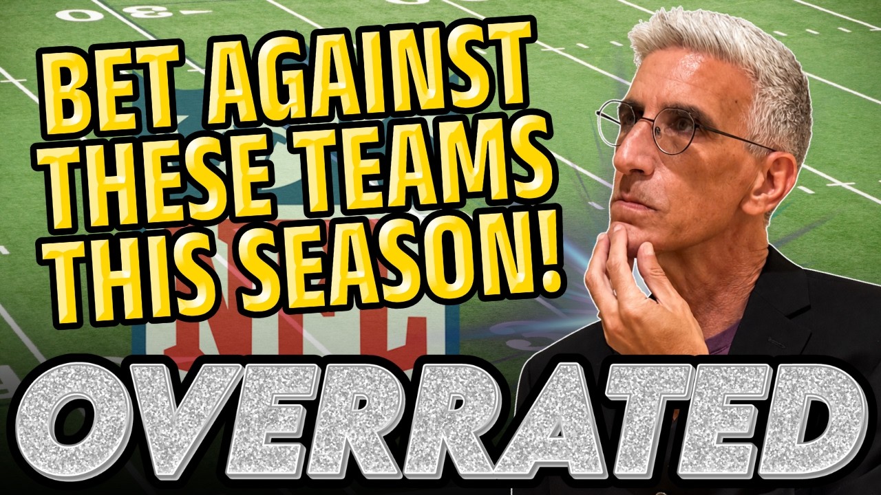 Don't Believe the HYPE! 3 Most OVERVALUED NFL Teams This Season