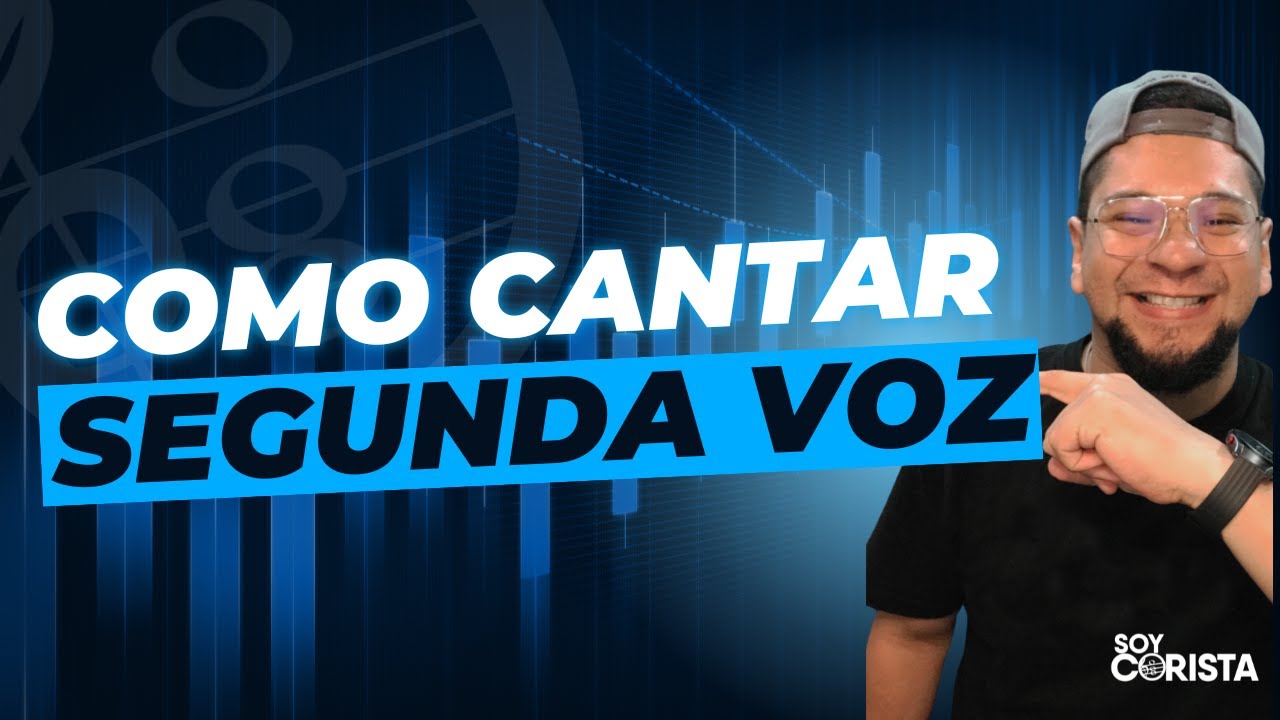 ¿Como cantar segunda voz? Cantemos un ejemplo