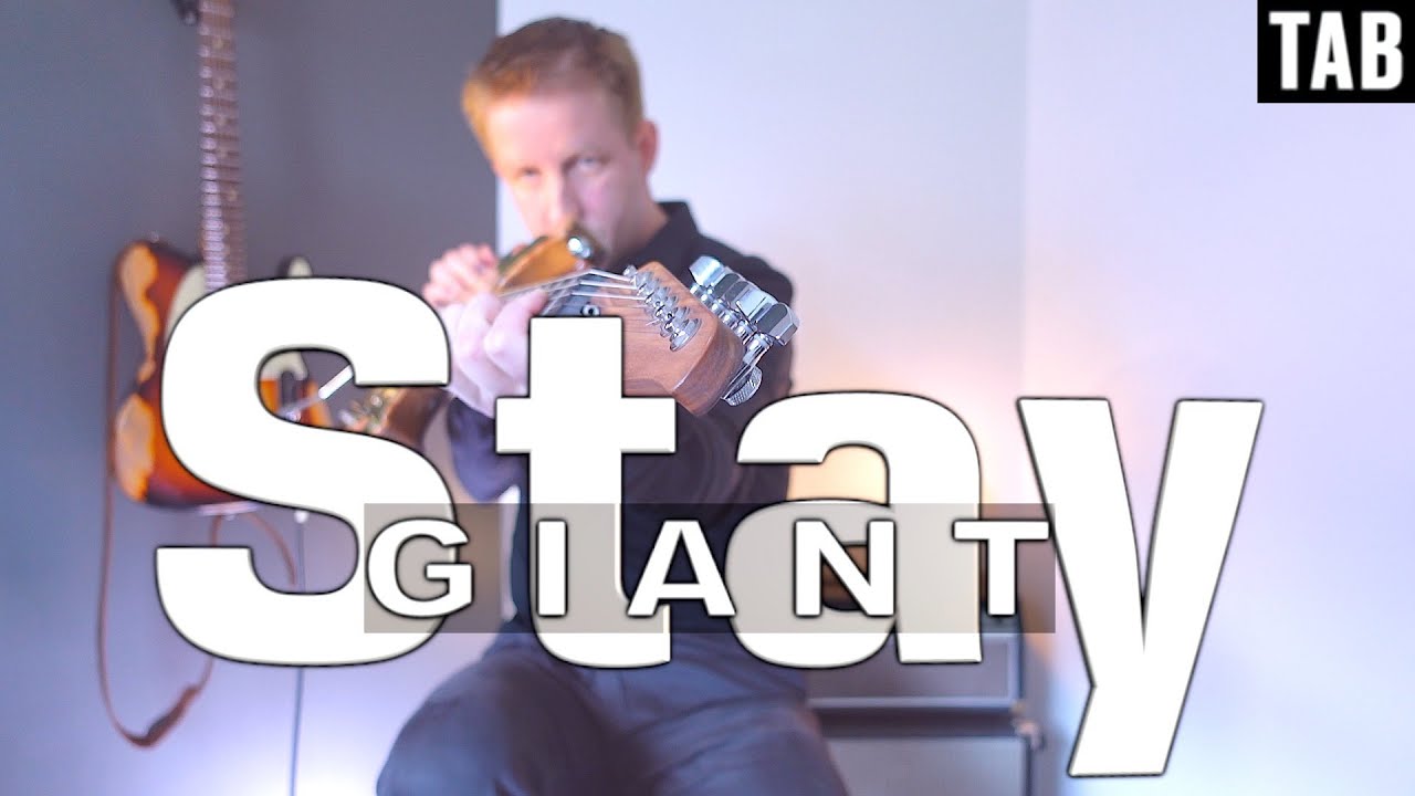 Giant - Stay | Full Guitar Cover WITH TABS |