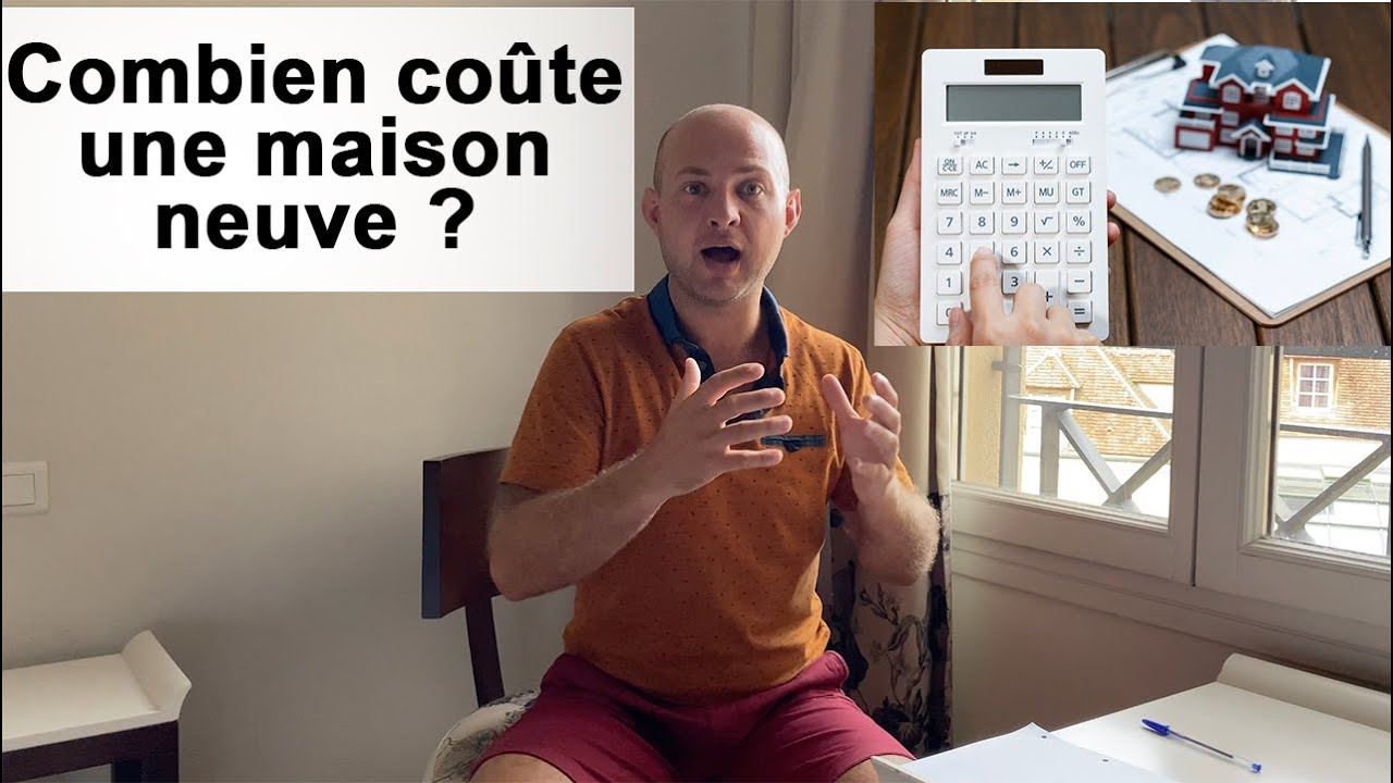 QUEL EST LE COUT DE CONSTRUCTION D'UNE MAISON NEUVE ?