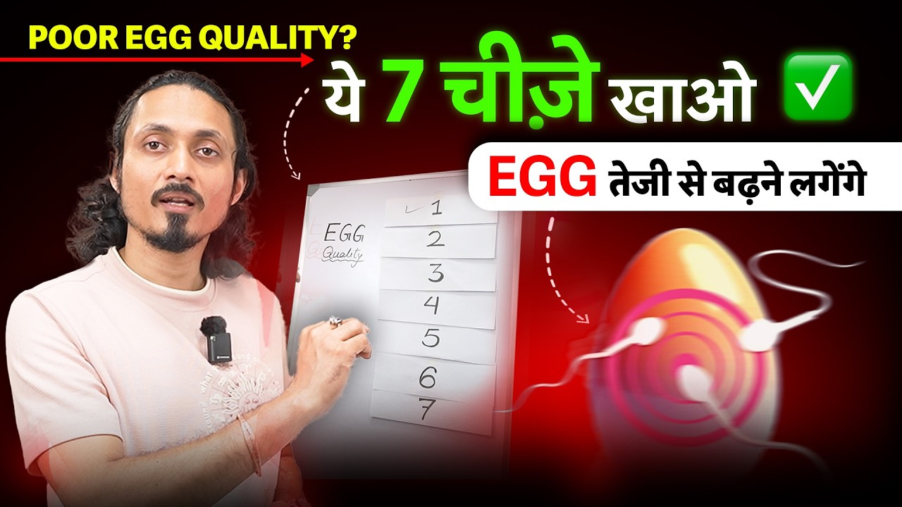 7 Essential Foods to BOOST Your Egg Quality Forever