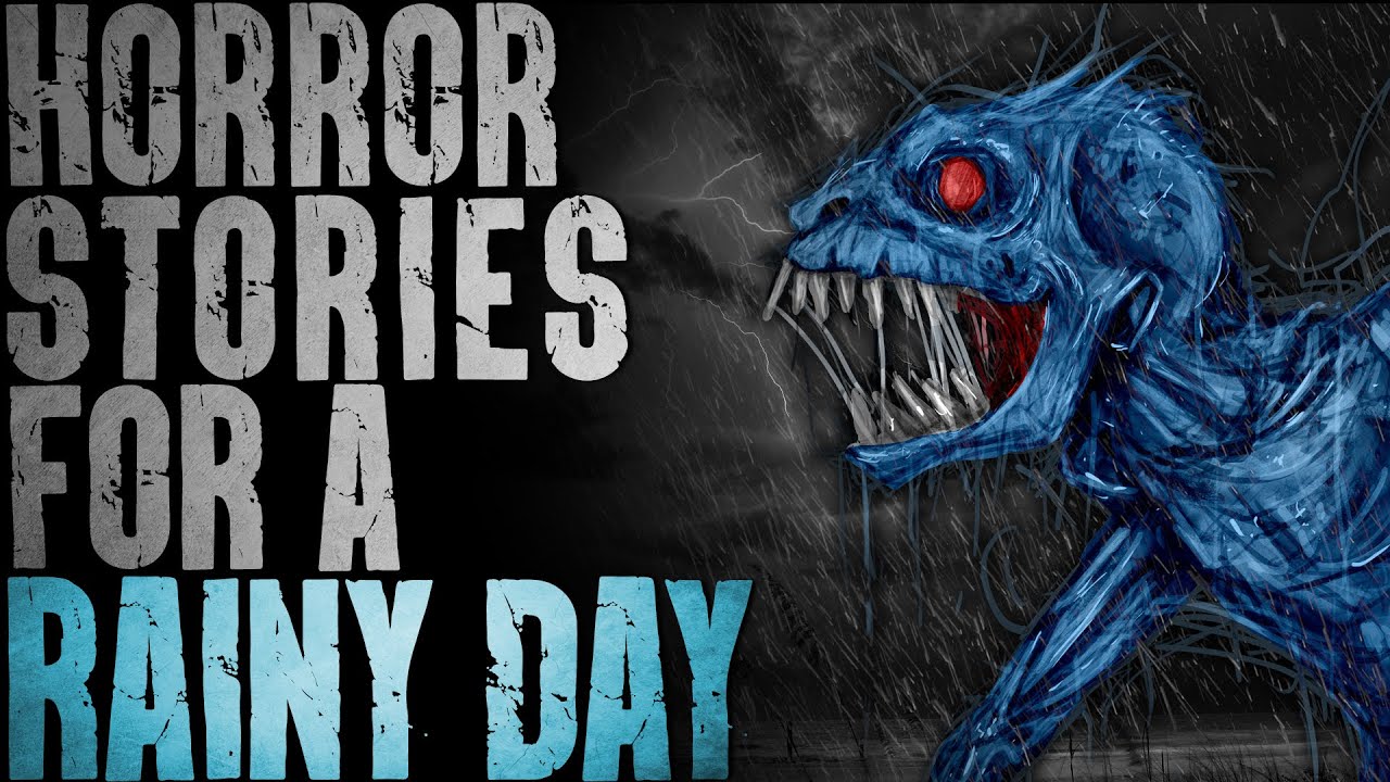 Scary Stories Told in the Rain to Help You Sleep