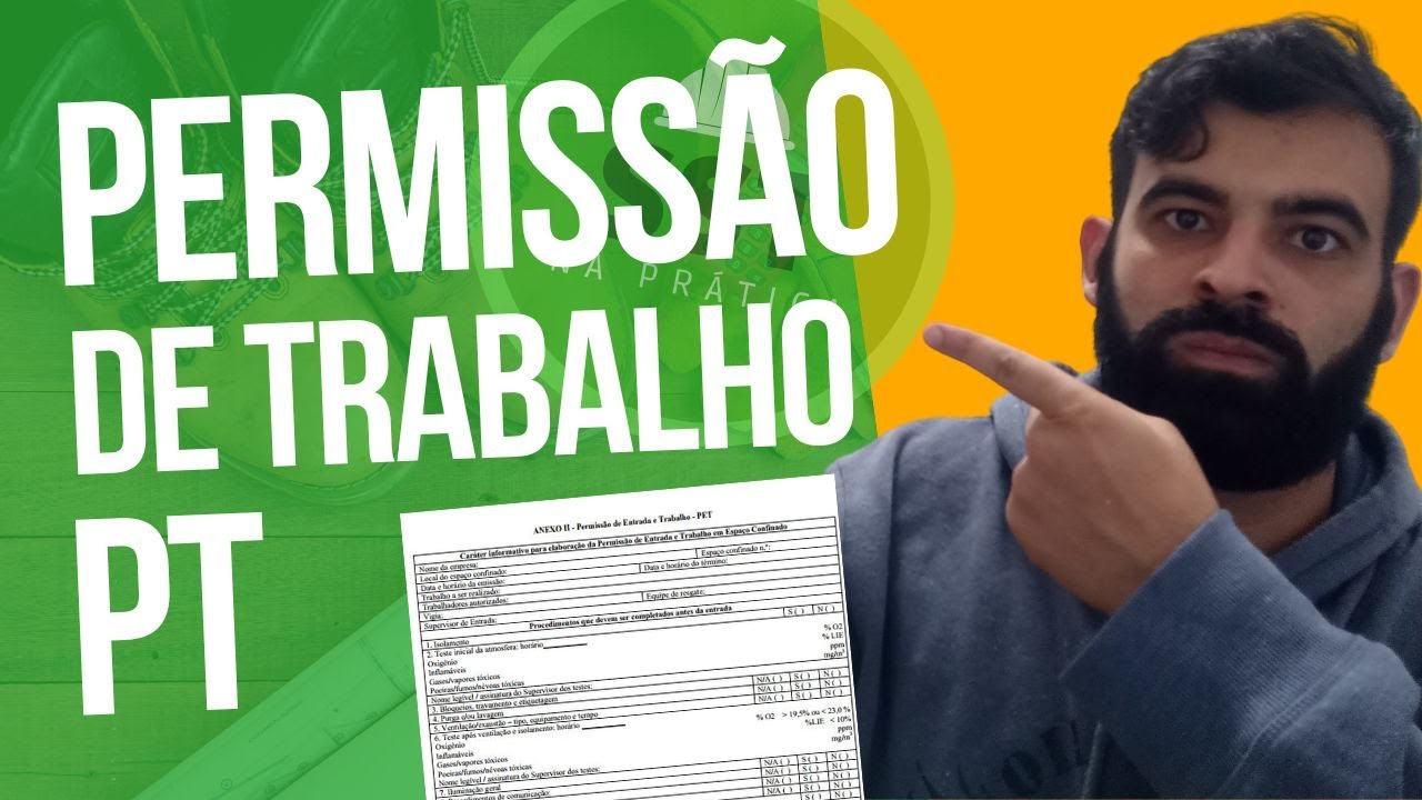 Entenda mais sobre a Permissão de Trabalho | Documentação PT | #tst #segurançadotrabalho
