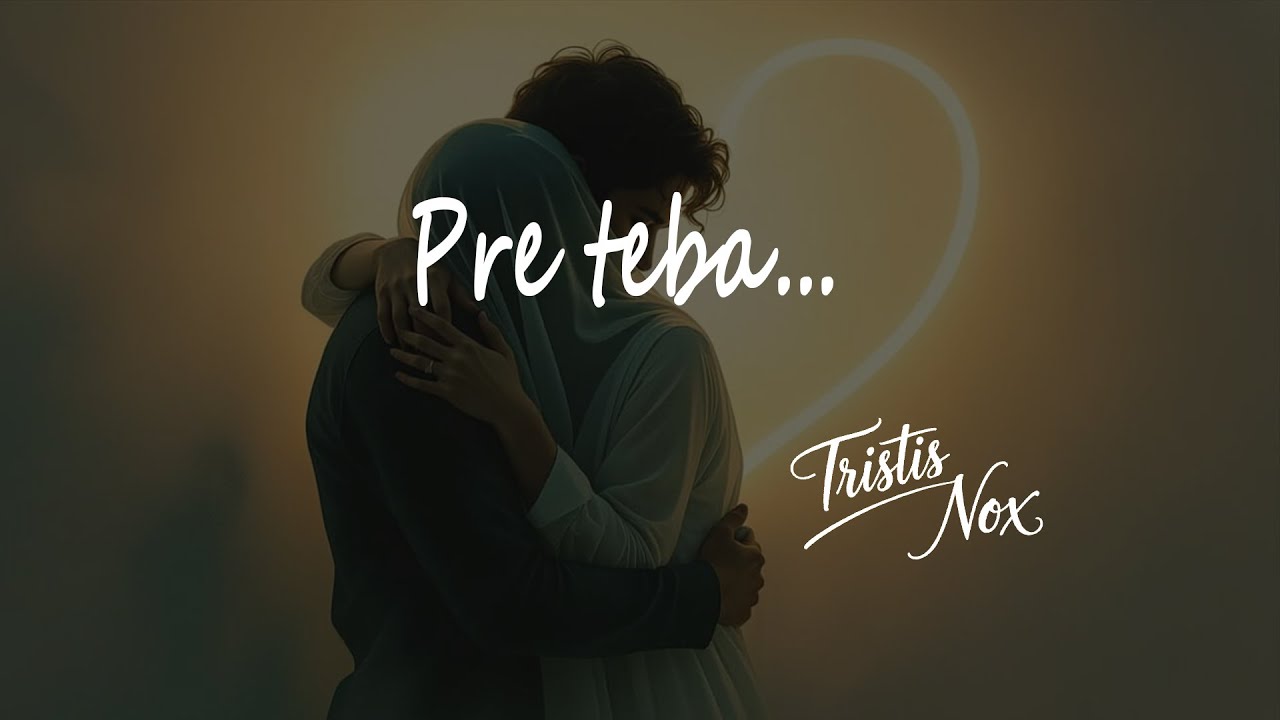 Pre teba.