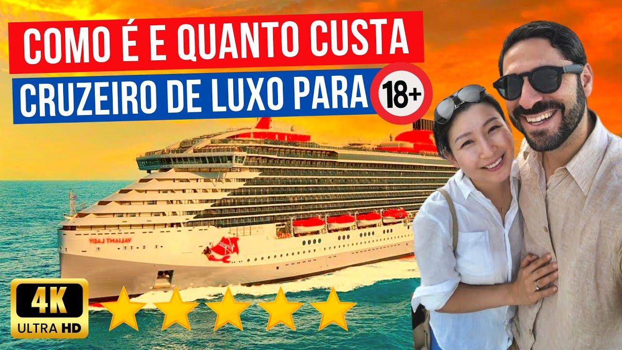 QUANTO CUSTA FAZER UM CRUZEIRO DE LUXO SÓ PARA ADULTOS? COMO É VIAJAR VIRGIN VOYAGES POR DENTRO