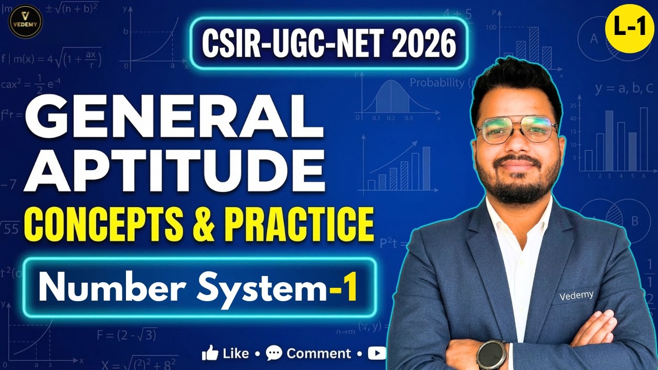 CSIR-UGC-NET 2026 | General Aptitude | L1 Number System & Classification | Part-1 | Ajay Namdeo |