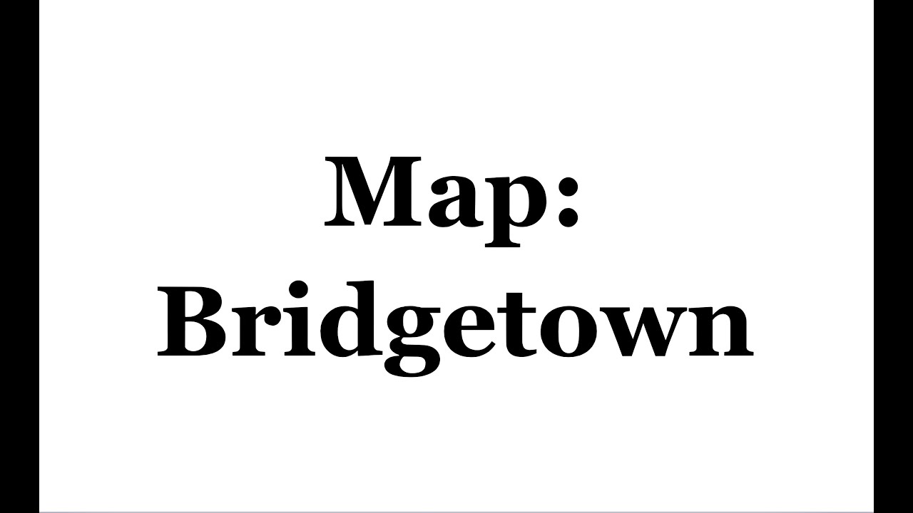 TASK 1 MAP: Bridgetown (Haqiqiy Examda Tushgan Map)!!!