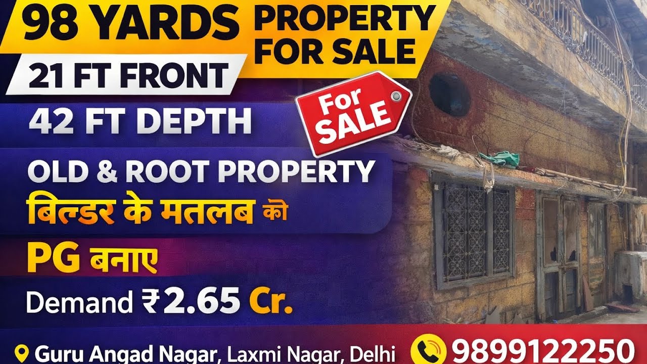🏡 98 Yard GANgr Laxmi Nagar East Delhi | Best Deal for Builders&delv.  9899122250.#property #Delhi 
