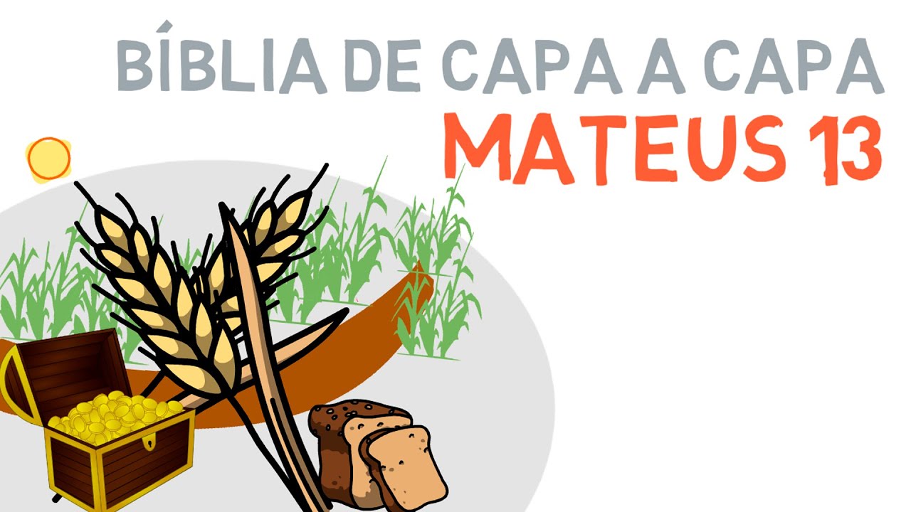 Mateus 13 | As Parábolas de Jesus #estudobiblico #parabolasdejesus