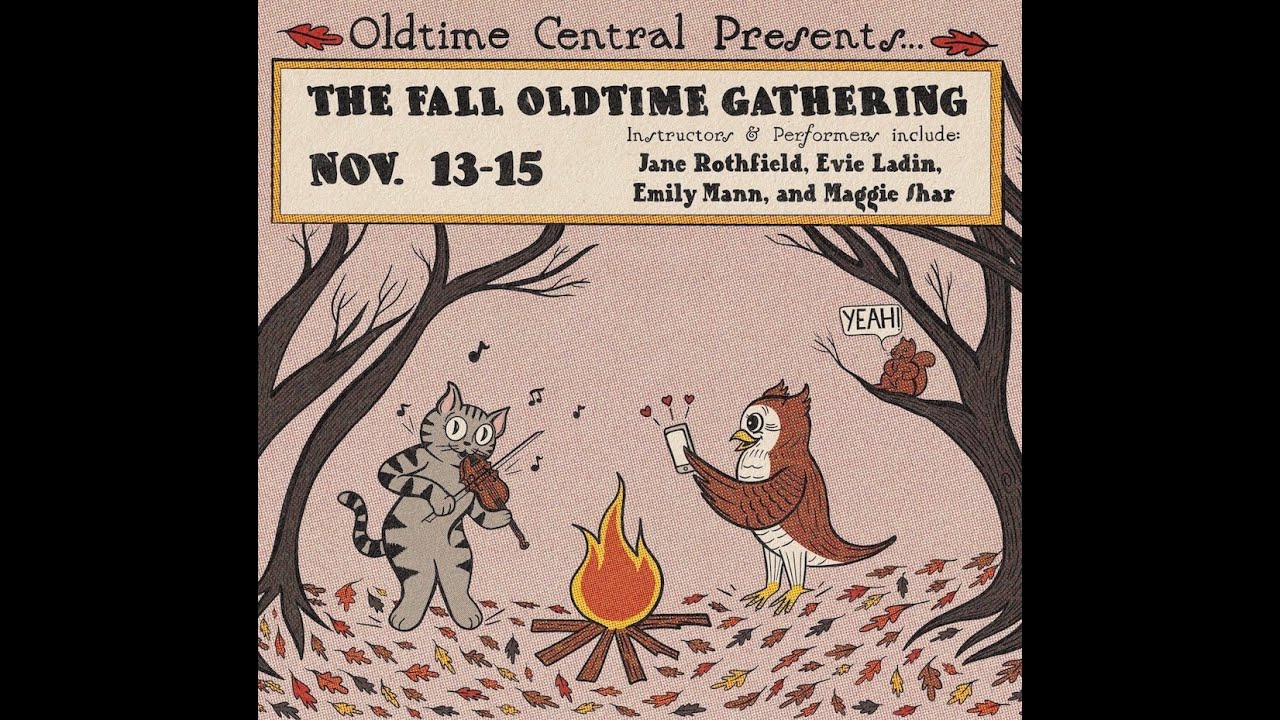 Faculty Concert - Fall Oldtime Gathering - 8PM Eastern!