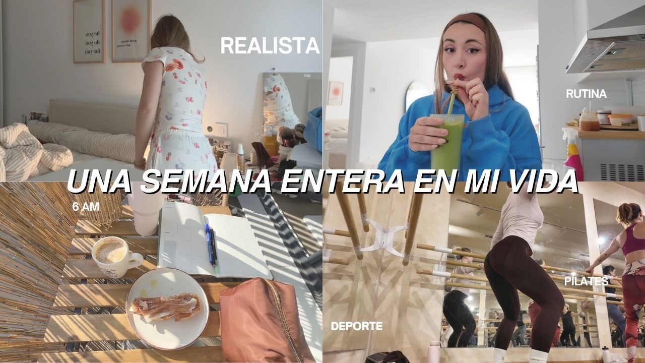 UNA SEMANA ENTERA EN MI VIDA *realista* | productividad, organización, hábitos....