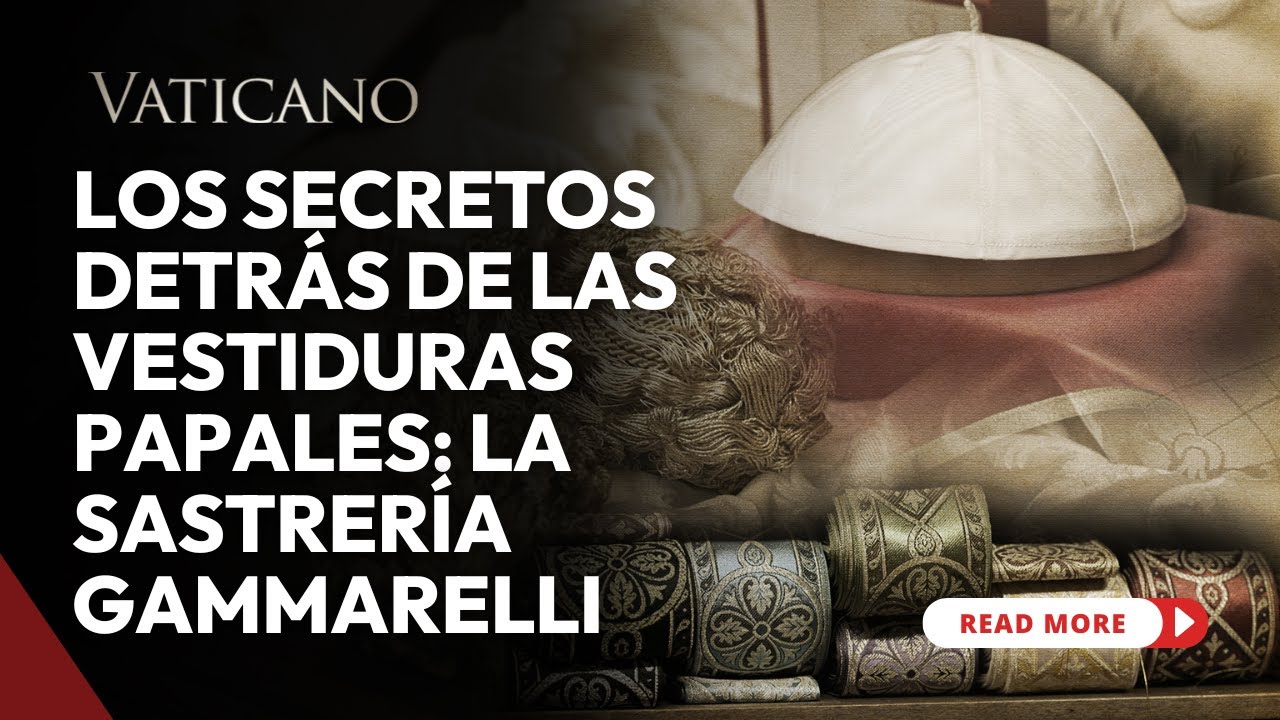 Los Secretos Detrás de las Vestiduras Papales: Dentro de la Histórica Sastrería Gammarelli en Roma