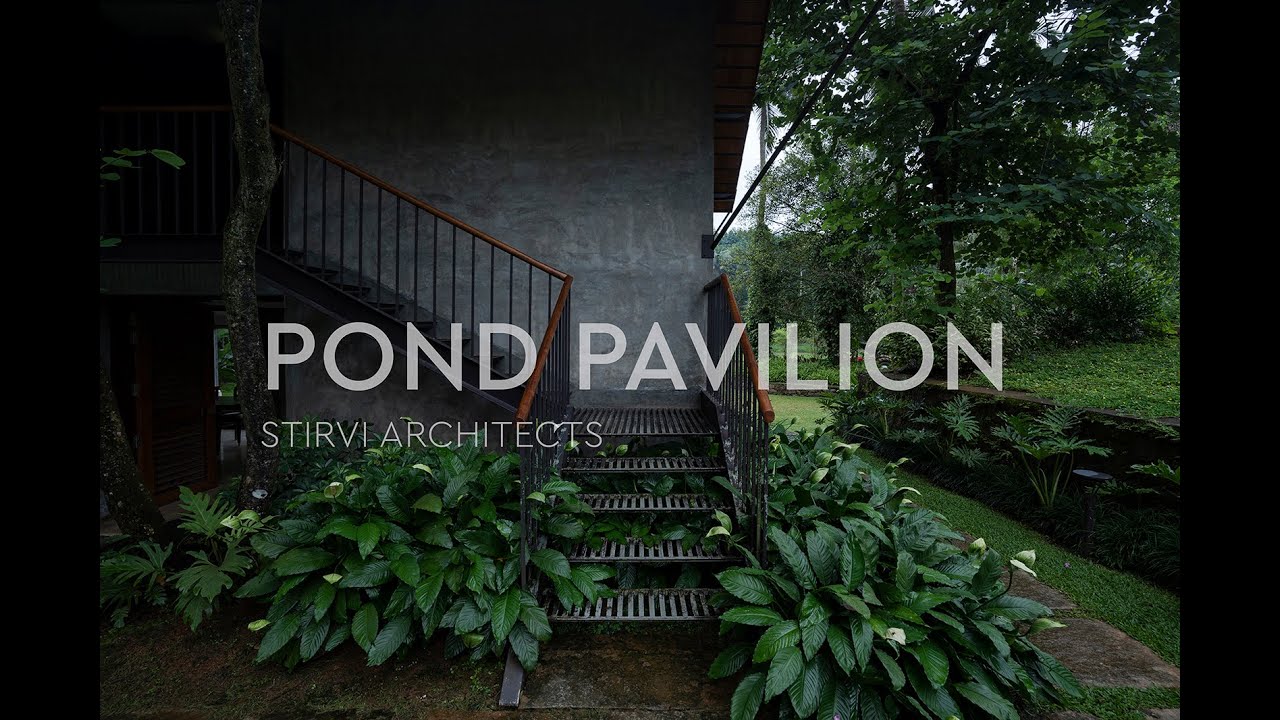 Where Architecture meets Water - Experience Bliss at the Pond Pavilion | Stirvi Architects